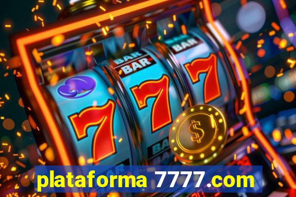 plataforma 7777.com